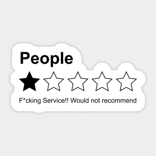 People Rating One Star Not Reccomend Sticker